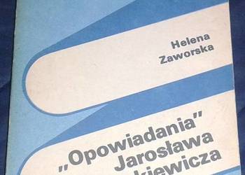 Opowiadania Jarosława Iwaszkiewicza - Helena Zaworska