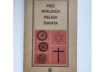 Pięć wielkich religii świata Emma Brunner-Traut buddyzm chrześcijaństwo hin