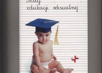 Mity edukacji seksualnej