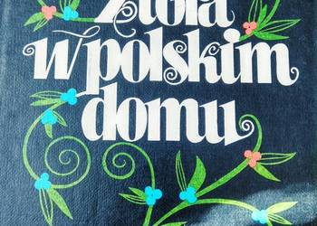 Prezenty książki Zioła w polskim domu Bródno antykwariaty