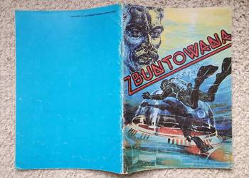Zbuntowana - komiks s-f, Zbigniew Kasprzak, 1986 rok