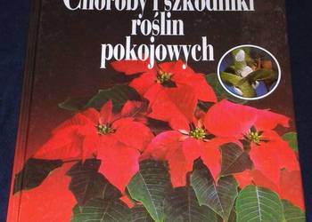 Choroby i szkodniki roślin pokojowych - Gottfried Stelzer
