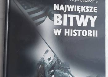 Książka o historii wojskowości Największe Bitwy Książka o historii wojskowości Największe Bitwy