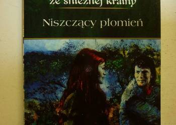SAGA RAIJA ZE ŚNIEŻNEJ KRAINY TOM 16 - NISZCZĄCY PŁOMIEŃ SAGA RAIJA ZE ŚNIEŻNEJ KRAINY TOM 16 - NISZCZĄCY PŁOMIEŃ
