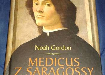 Medicus z Saragossy - Noah Gordon
