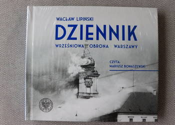 „Dziennik. Wrześniowa obrona Warszawy” - Wacław Lipiński - A