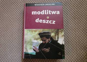 "Modlitwa o deszcz" Wojciech Jagielski