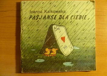 Pasjanse dla ciebie Joanna Kalkowska