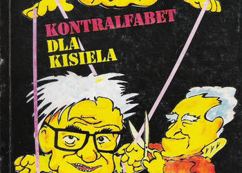 kontralfabet dla Kisiela - I. Janczewska-Altyńska.