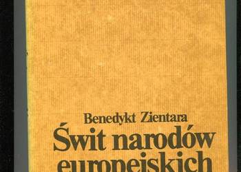 Świt narodów europejskich - Benedykt Zientara