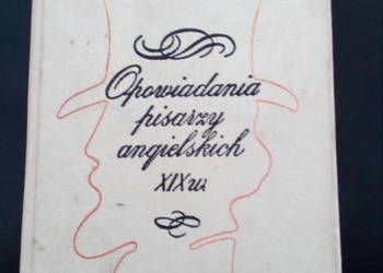 Opowiadania pisarzy angielskich XIXw