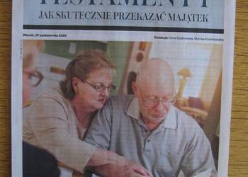 Testamenty - Jak skutecznie przekazać majątek - G. Wyborcza