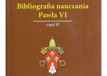 Bibliografia nauczania Pawła VI. Część II