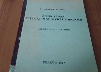 Zbiór zadań z teorii mnogości i topologii / Dobiesław Brydak