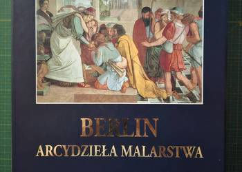 Arcydzieła malarstwa Berlin - Colin Eisler Arkady