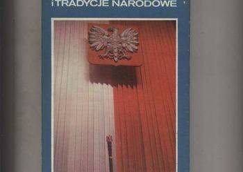 Niepodległość i tradycje narodowe