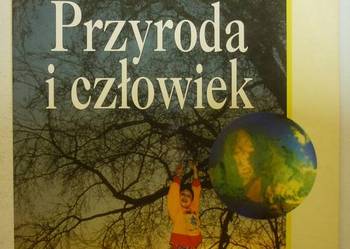 PRZYRODA I CZŁOWIEK - PODRĘCZNIK 5