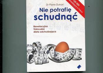 Nie potrafię schudnąć - Pierre Dukan