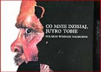 CO MNIE DZISIAJ JUTRO TOBIE