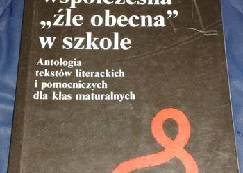 Literatura współczesna „źle obecna ”w szkole - Chrząstowska