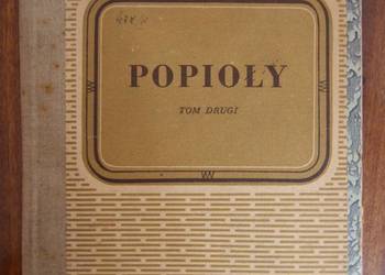 Stefan Żeromski - Popioły t. II - 1946