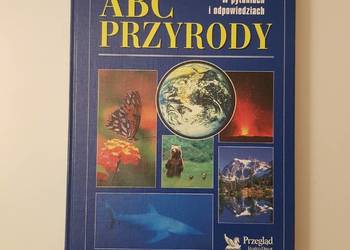 ABC Przyrody. W pytaniach i odpowiedziach