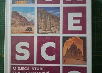 UNESCO miejsca, które musisz zobaczyć