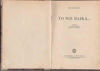 (7334) TO NIE BAJKA... - DIDEROT