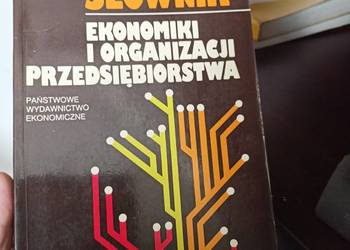 Słownik ekonomiki i organizacji przedsiębiorstwa PWE podręczniki szkolne