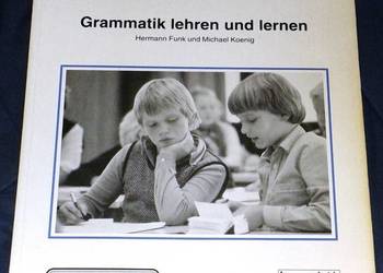 Grammatik lehren und lernen - Hermann Funk, Michael Koenig