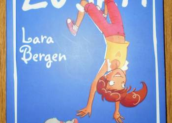 Lara Bergen - Zośka ryzykantka