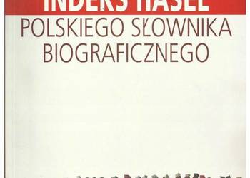 Indeks haseł Polskiego słownika biograficznego, tomy I-XXXVI