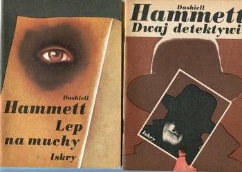 Dwaj detektywi , Lep na muchy , Osmalona fotografia Złota Podkowa- Hammett Dwaj detektywi , Lep na muchy , Osmalona fotografia Złota Podkowa- Hammett