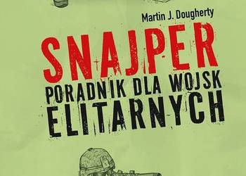 ^ Snajper. Poradnik dla wojsk elitarnych