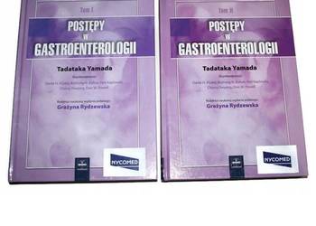 POSTĘPY W GASTROENTEROLOGII TOM I-II  Tadataka Yamad