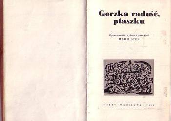 (8671) GORZKA RADOŚĆ, PTASZKU – OPRACOWANIE WYBORU I PRZEKŁA