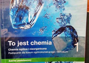 To jest chemia 1 podstawowy zakres ponadpodstawowe