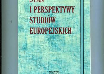 Stan i perspektywy studiów europejskich