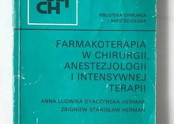 FARMAKOTERAPIA W CHIRURGII ANESTEZJOLOGII I INTENSYWNEJ