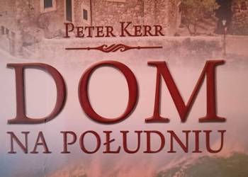Książka Dom na Południu- Peter Kerr