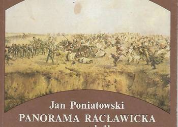 Panorama Racławicka przewodnik - J. Poniatowski