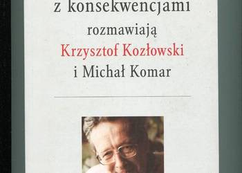 Historia z konsekwencjami rozmawiają Krzysztof Kozłowski i