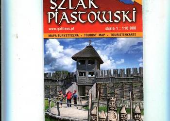 Szlak Piastowski mapa turystyczna 1 -110 000 Szlak Piastowski mapa turystyczna 1 -110 000