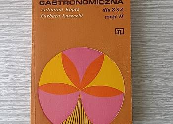 Książka Technologia Gastronomiczna cz. II