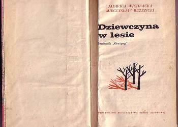 (6284) DZIEWCZYNA W LESIE (PAMIĘTNIK „GRAŻYNY”) - JADWIGA WI