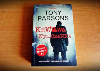 Tony Parsons"Krwawa wyliczanka".