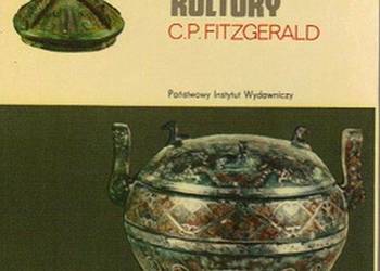 CHINY ZARYS HISTORII KULTURY - FITZGERALD C.P.
