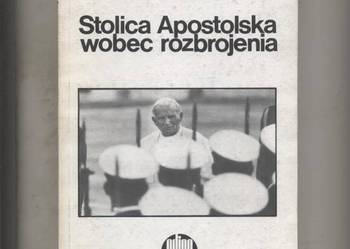 Stolica Apostolska wobec rozbrojenia