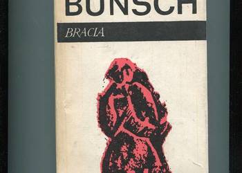 Bracia - Bunsch