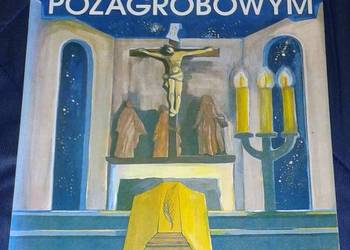 O życiu pozagrobowym. Świętych obcowanie - Fulla  Horak